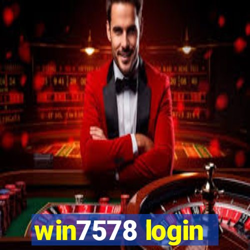 win7578 login